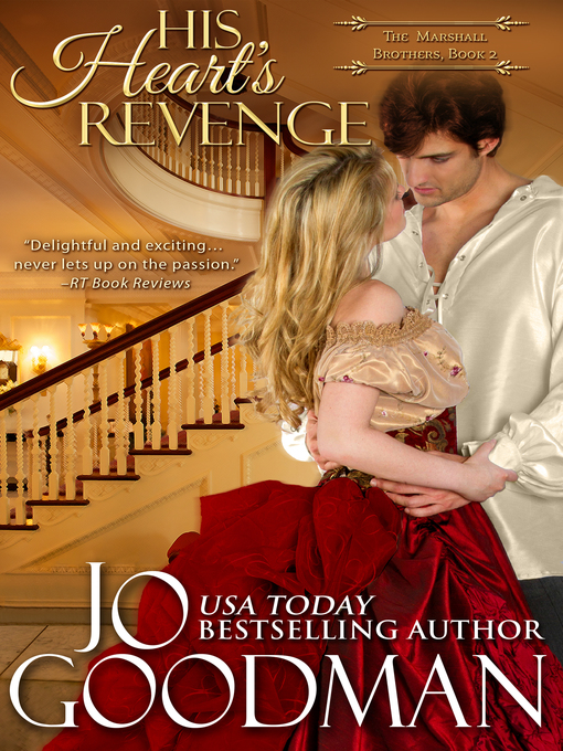 Title details for His Heart's Revenge by Jo Goodman - Available